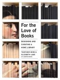For the Love of Books (eBook, ePUB)
