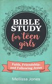 Bible Study For Teen Girls (eBook, ePUB)