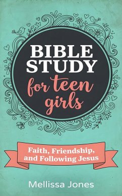 Cover Bible Study For Teen Girls (eBook, ePUB)