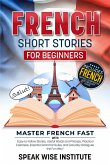 French Short Stories for Beginners (eBook, ePUB)