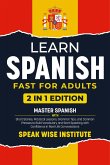 Learn Spanish Fast for Adults (eBook, ePUB)