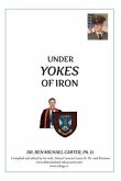 Under Yokes of Iron (eBook, ePUB)