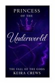 The Princess Of The Underworld (eBook, ePUB)