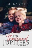 Ten Thousand Jupiters (eBook, ePUB)