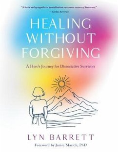Healing Without Forgiving (eBook, ePUB)