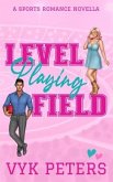 Level Playing Field (eBook, ePUB)