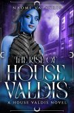 The Rise of House Valdis (eBook, ePUB)