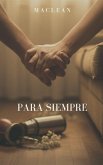 Para Siempre (eBook, ePUB)