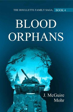 Cover Blood Orphans (The Houllette Family Saga, #4) (eBook, ePUB)