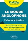 Le monde anglophone - Fiches de civilisation (eBook, ePUB)