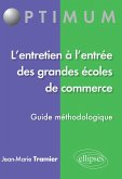 L'entretien à l'entrée des grandes écoles de commerce (eBook, PDF)