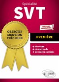 Spécialité SVT - Première - Nouveaux programmes (eBook, ePUB) Spécialité SVT - Première - Nouveaux programmes (eBook, ePUB)