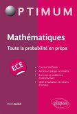 Mathématiques : Toute la probabilité en prépa ECE (eBook, PDF)
