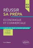 Réussir sa prépa économique et commerciale - ECS et ECE (eBook, PDF)