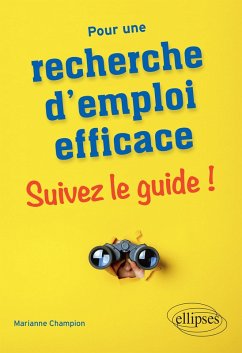 Cover Pour une recherche d'emploi efficace : suivez le guide ! (eBook, ePUB)
