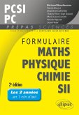 Formulaire PCSI/PC Maths -Physique-chimie - SII - 2e édition (eBook, PDF)