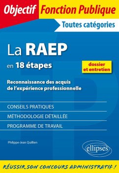 La RAEP en 18 étapes. Reconnaissance des acquis de l'expérience professionnelle (eBook, PDF) - Quillien