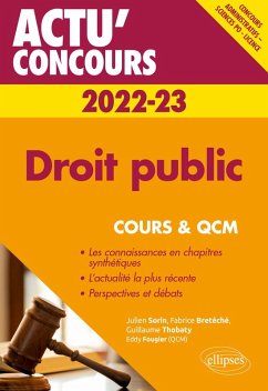 Droit public 2022-2023 - Cours et QCM (eBook, ePUB) - Bretéché, Fabrice; Fougier, Eddy; Sorin, Julien; Thobaty, Guillaume