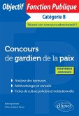 Concours de gardien de la paix - Nouveaux concours (eBook, ePUB)