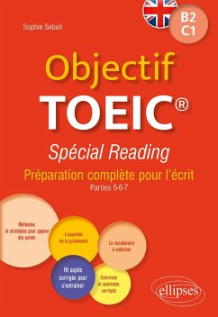 Objectif TOEIC® Spécial Reading (eBook, ePUB) - Sebah, Sophie