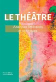 Le théâtre (eBook, ePUB) Le théâtre (eBook, ePUB)