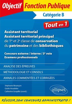 Cover Assistant territorial. Assistant territorial principal de 1re et 2e classe de conservation du patrimoine et des bibliothèques. Concours externe / interne / 3e voie / Examens professionnels - Catégorie B (eBook, PDF)