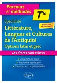 Spécialité Littérature, Langues et Cultures de l'Antiquité et option. Terminale. (eBook, ePUB) Spécialité Littérature, Langues et Cultures de l'Antiquité et option. Terminale. (eBook, ePUB)