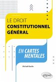 Le droit constitutionnel général en cartes mentales (eBook, ePUB)