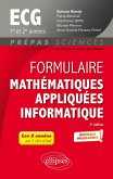 Formulaire Mathématiques appliquées - Informatique - ECG 1re et 2e années - Programme 2022 (eBook, PDF) Formulaire Mathématiques appliquées - Informatique - ECG 1re et 2e années - Programme 2022 (eBook, PDF)