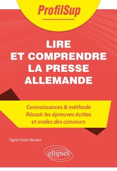 Lire et comprendre la presse allemande (eBook, ePUB) - Hasler-Bécane, Sigrid