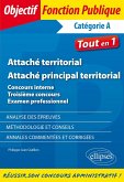 Attaché territorial - Attaché principal territorial. Concours interne, troisième concours et examen professionnel (eBook, PDF) Attaché territorial - Attaché principal territorial. Concours interne, troisième concours et examen professionnel (eBook, PDF)