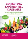 Marketing expérientiel culinaire (eBook, ePUB)