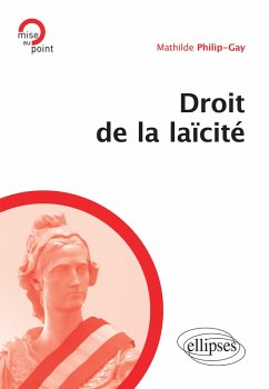 Droit de la laïcité (eBook, PDF) - Philip-Gay