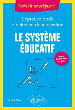 Cover Le système éducatif - L'épreuve orale d'entretien de motivation (eBook, ePUB)