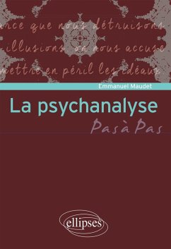 La psychanalyse (eBook, ePUB) - Maudet, Emmanuel
