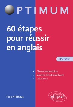 60 étapes pour réussir en anglais - 4e édition (eBook, ePUB) - Fichaux, Fabien