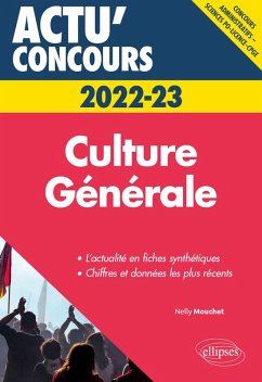 Culture Générale - concours 2022-2023 (eBook, ePUB) - Mouchet, Nelly