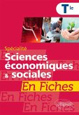 Spécialité Sciences économiques et sociales en fiches - Terminale (eBook, ePUB) Spécialité Sciences économiques et sociales en fiches - Terminale (eBook, ePUB)