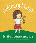 Ordinary Mary's Positively Extraordinary Day (eBook, ePUB)