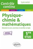 Spécialité Physique-chimie et mathématiques - Première STI2D (eBook, ePUB) Spécialité Physique-chimie et mathématiques - Première STI2D (eBook, ePUB)