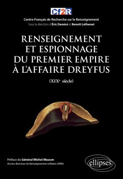 Cover Renseignement et espionnage du Premier Empire à l'affaire Dreyfus (XIXe siècle) (eBook, ePUB)
