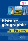 Histoire-géographie en fiches - Première (eBook, ePUB)