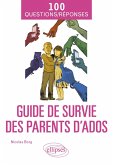 Guide de survie des parents d'ados (eBook, ePUB)