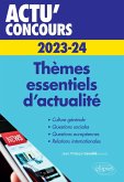 Thèmes essentiels d'actualité - 2023-2024 (eBook, ePUB) Thèmes essentiels d'actualité - 2023-2024 (eBook, ePUB)