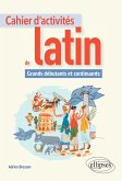 Cahier d'activités de latin. Grands débutants et continuants (eBook, ePUB) Cahier d'activités de latin. Grands débutants et continuants (eBook, ePUB)