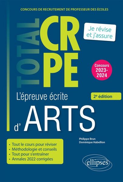 Réussir l'épreuve écrite d'arts - CRPE - Concours 2023-2024 - 2e édition (eBook, ePUB) Réussir l'épreuve écrite d'arts - CRPE - Concours 2023-2024 - 2e édition (eBook, ePUB)