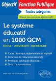 Le système éducatif en 1000 QCM (eBook, ePUB)
