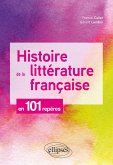 Histoire de la littérature française en 101 repères (eBook, ePUB)