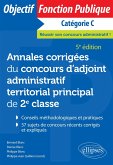 Annales corrigées du concours d'adjoint administratif territorial principal de 2e classe (eBook, ePUB)