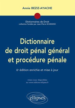 Dictionnaire de droit pénal et procédure pénale - 6e édition (eBook, PDF) - Beziz